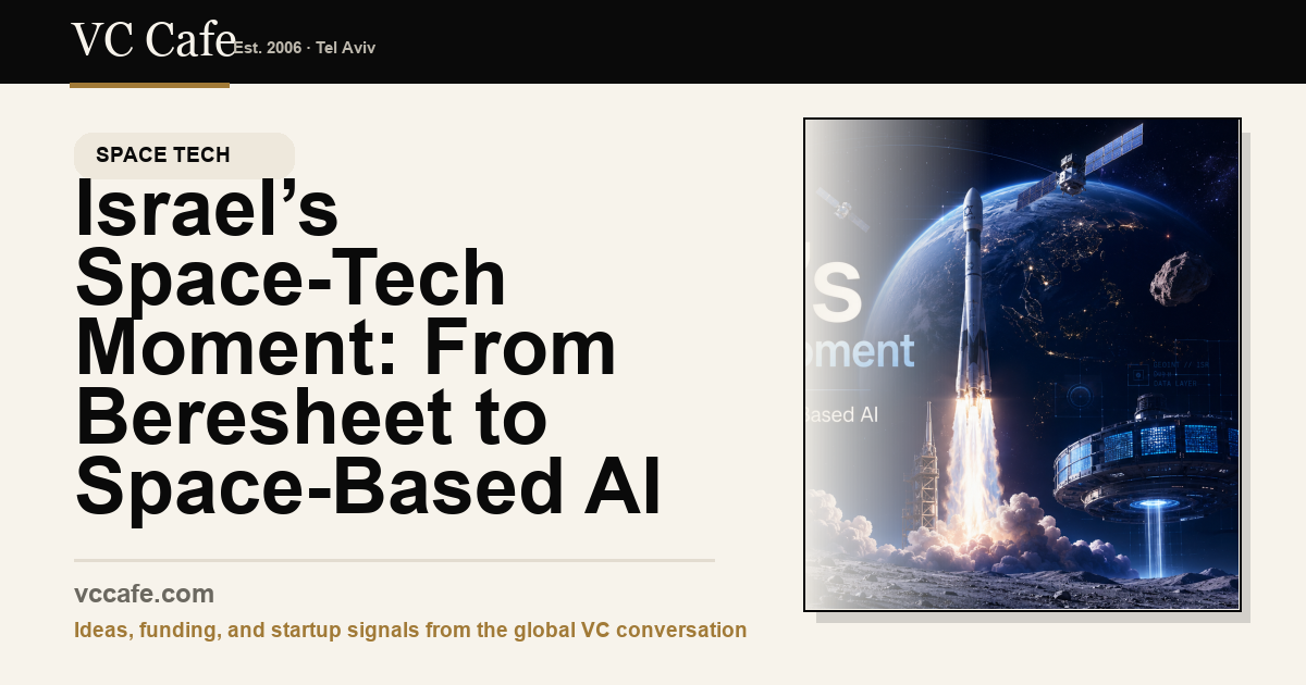 Israel's Space Tech Embraces Space-Based AI Infrastructure